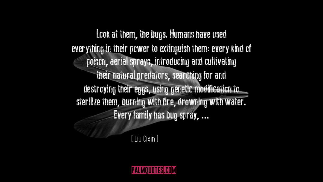 Bugs quotes by Liu Cixin