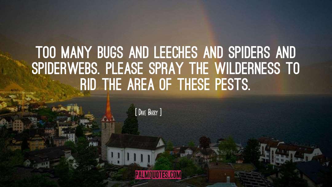 Bugs quotes by Dave Barry
