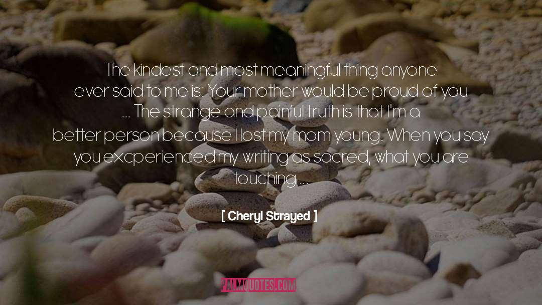 Build A Better Foundation quotes by Cheryl Strayed