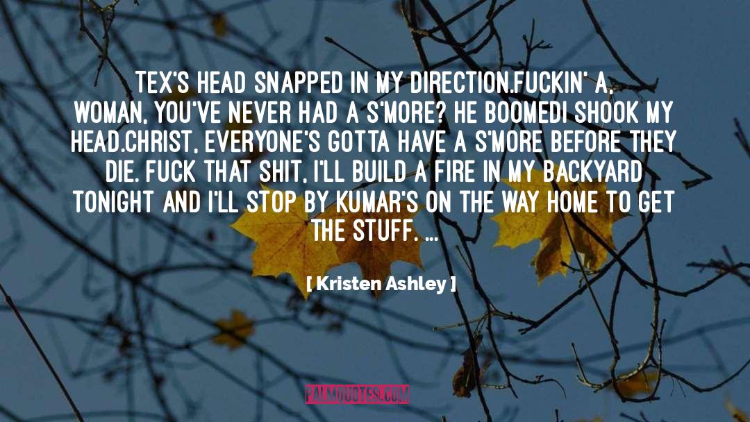 Build A Fire quotes by Kristen Ashley