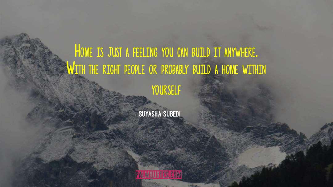 Build A House quotes by Suyasha Subedi