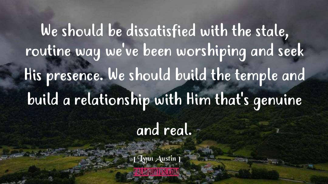 Build A Relationship quotes by Lynn Austin