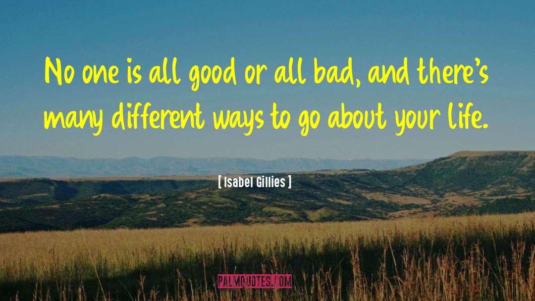 Build Life quotes by Isabel Gillies