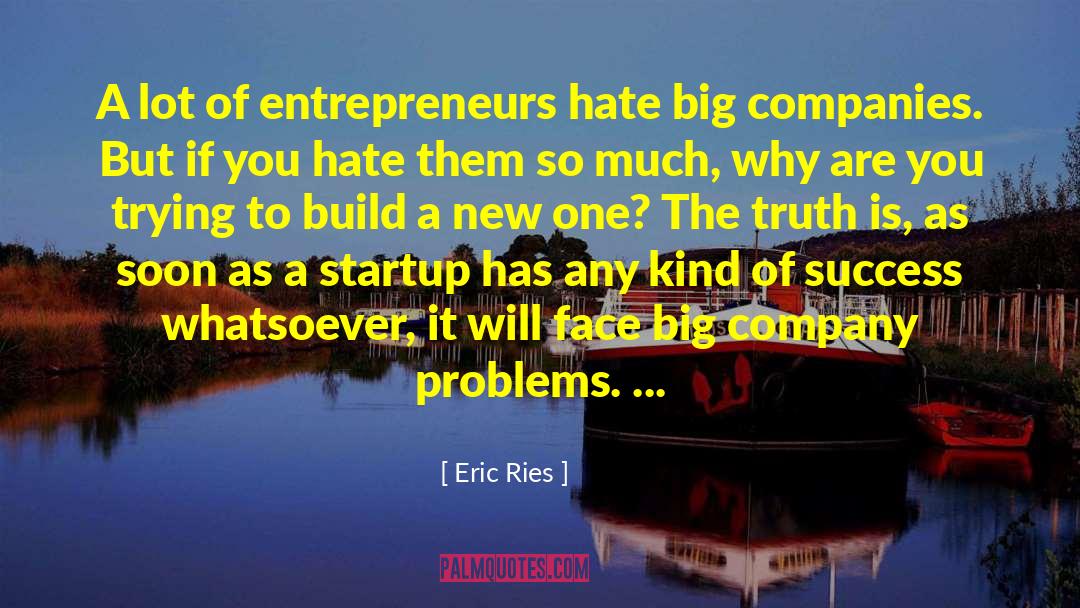Build New World quotes by Eric Ries