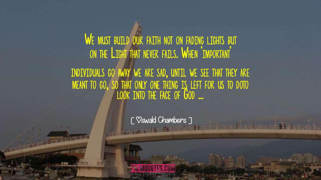 Build Others quotes by Oswald Chambers