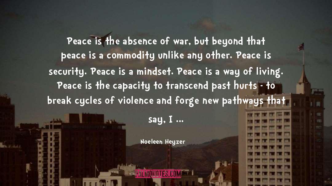 Build Peace quotes by Noeleen Heyzer