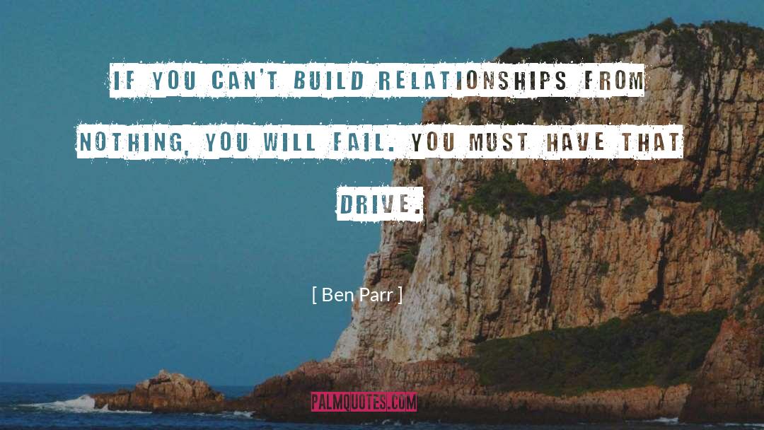 Build quotes by Ben Parr