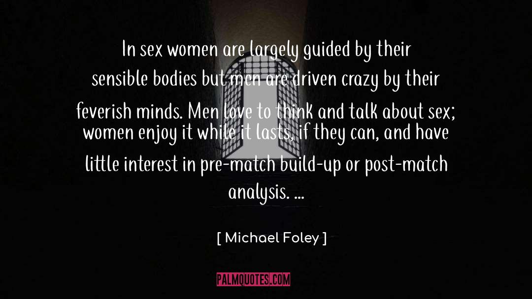 Build Up quotes by Michael Foley