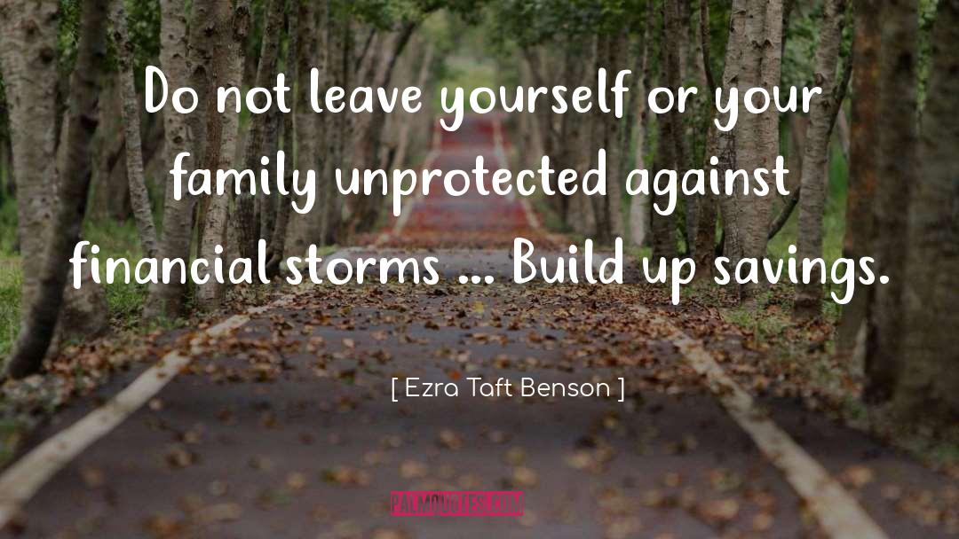 Build Up quotes by Ezra Taft Benson