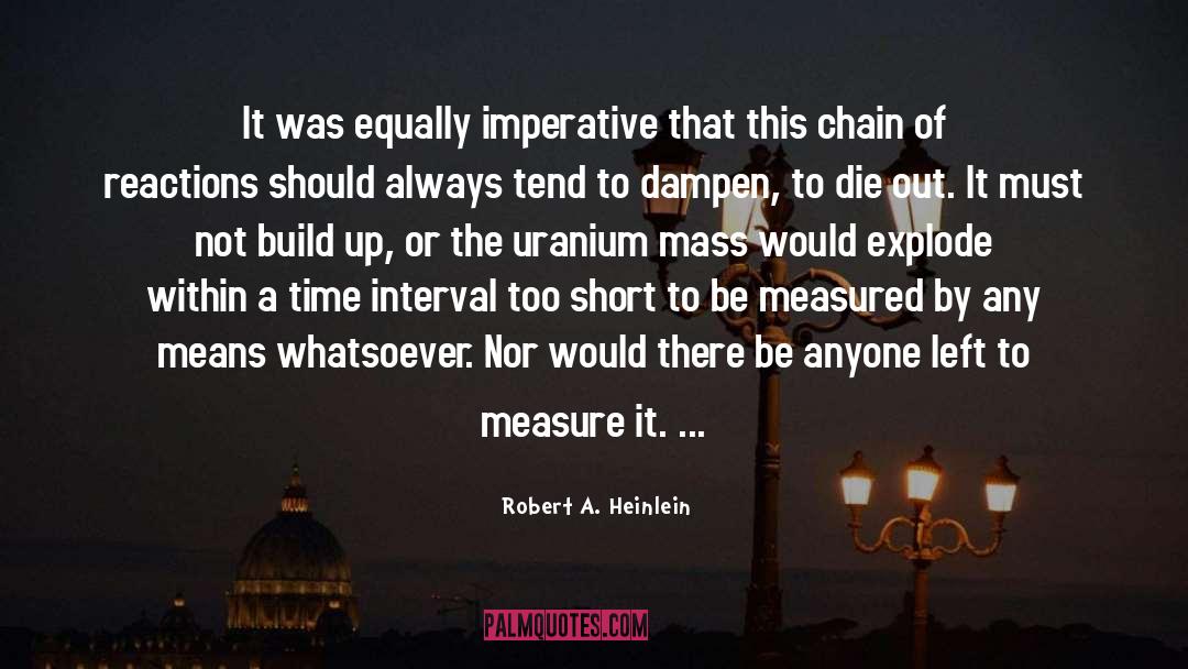 Build Up quotes by Robert A. Heinlein