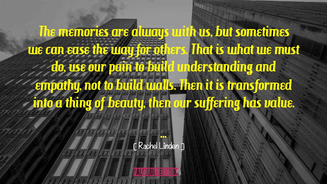 Build Walls quotes by Rachel Linden