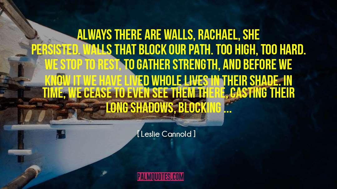 Build Walls quotes by Leslie Cannold