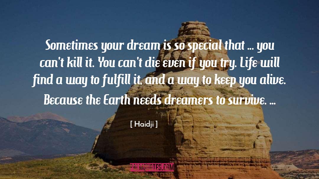 Build Your Dream quotes by Haidji