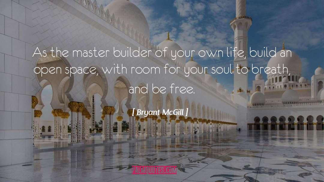Build Your Tribe quotes by Bryant McGill