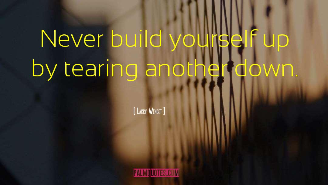 Build Yourself quotes by Larry Winget