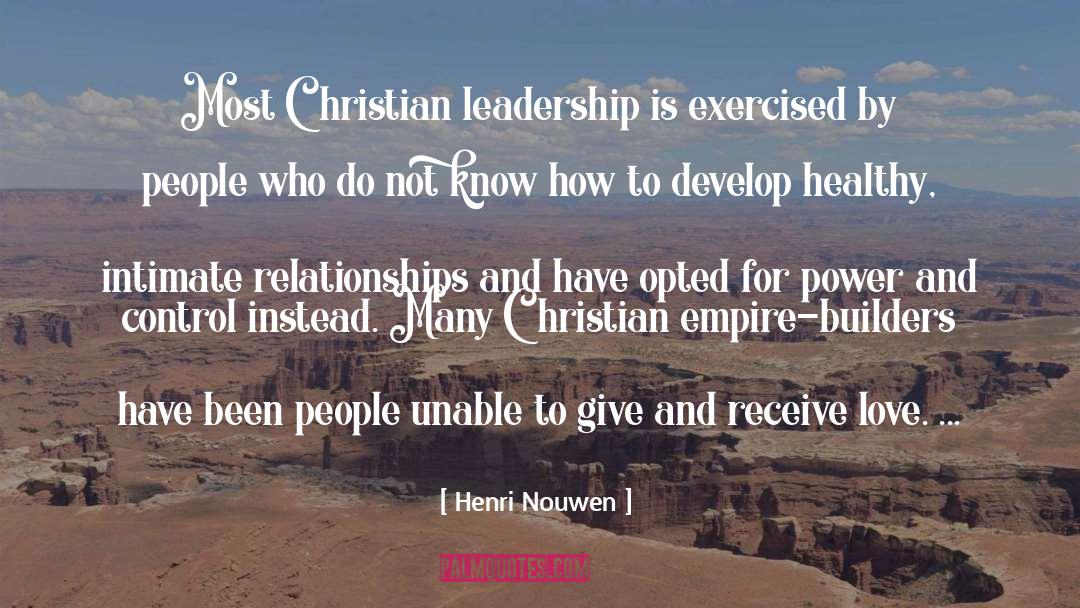 Builder quotes by Henri Nouwen