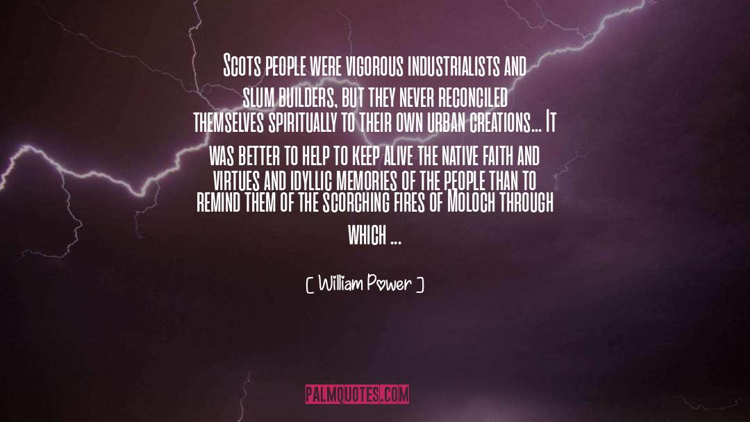 Builders quotes by William Power