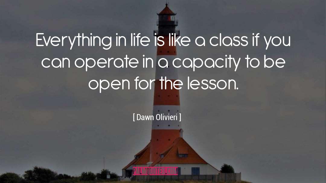 Building A Life quotes by Dawn Olivieri