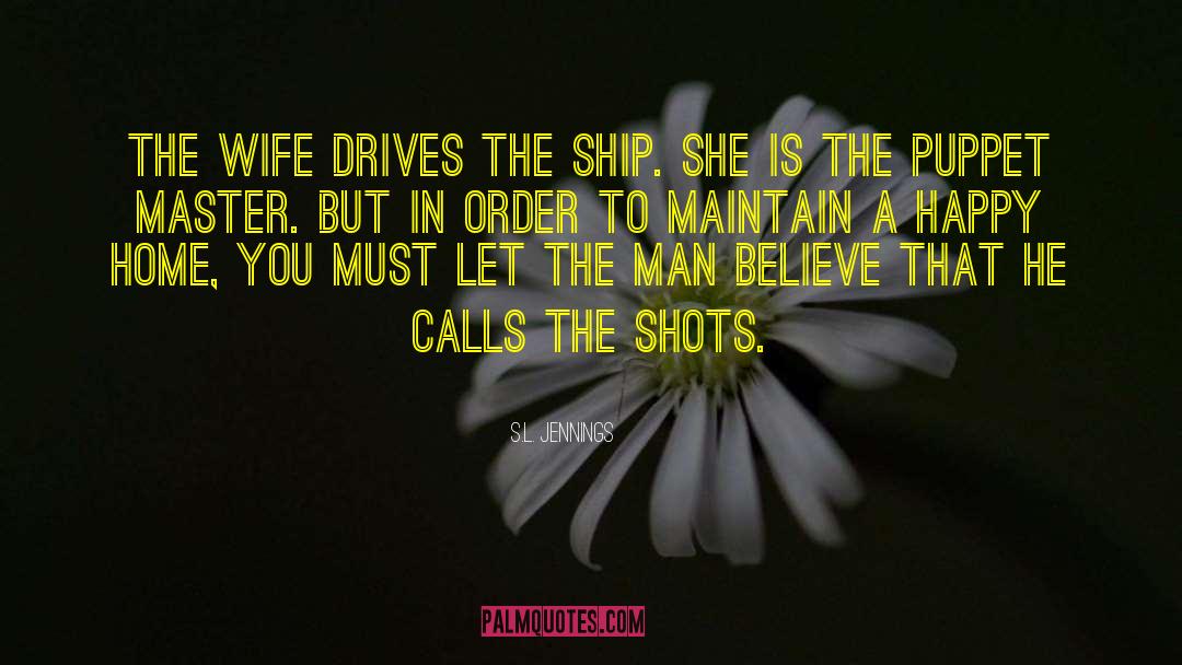 Building A Ship quotes by S.L. Jennings