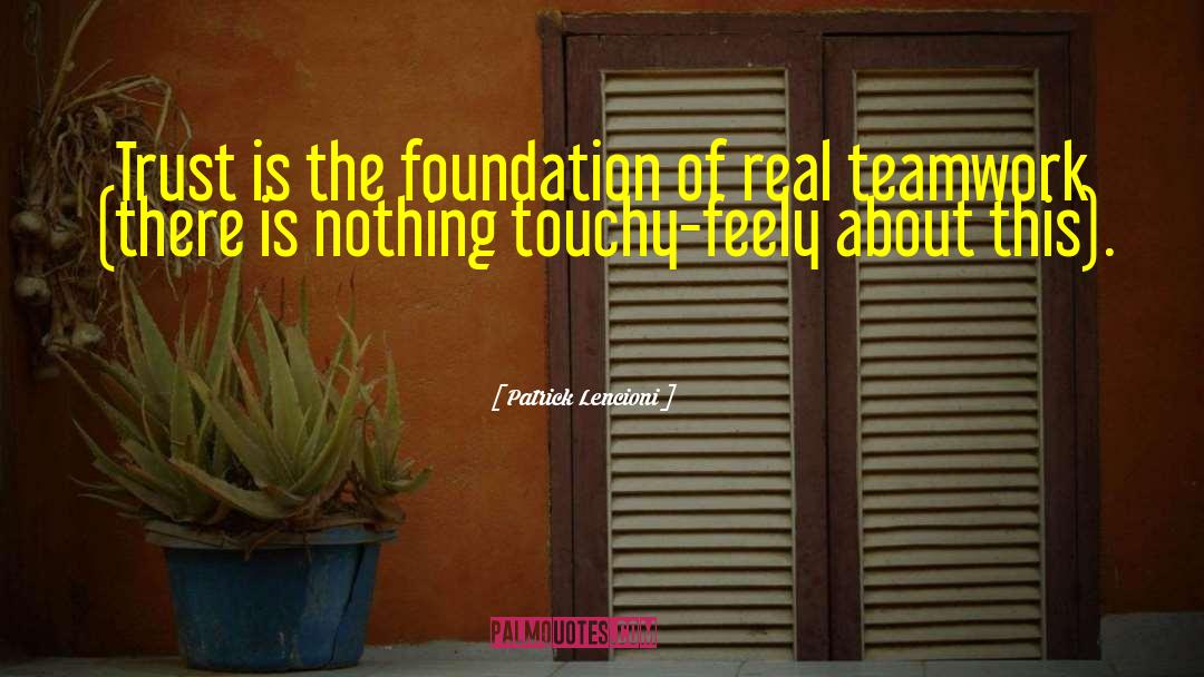 Building A Team quotes by Patrick Lencioni