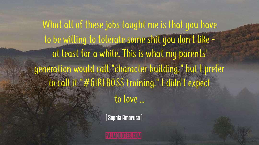 Building Block quotes by Sophia Amoruso