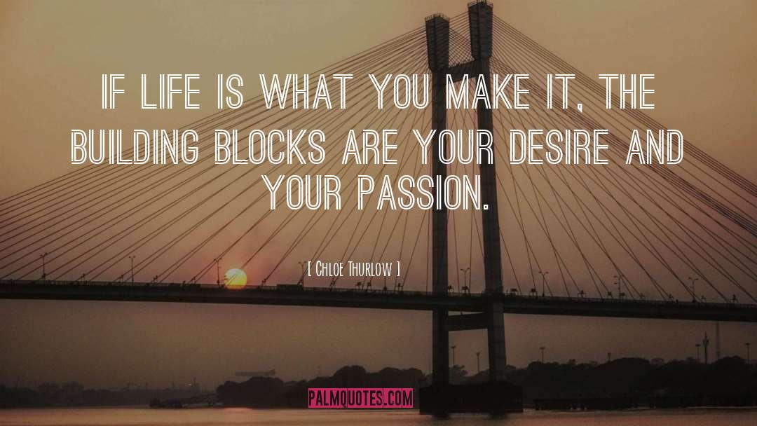 Building Blocks quotes by Chloe Thurlow