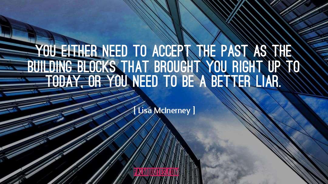 Building Blocks quotes by Lisa McInerney