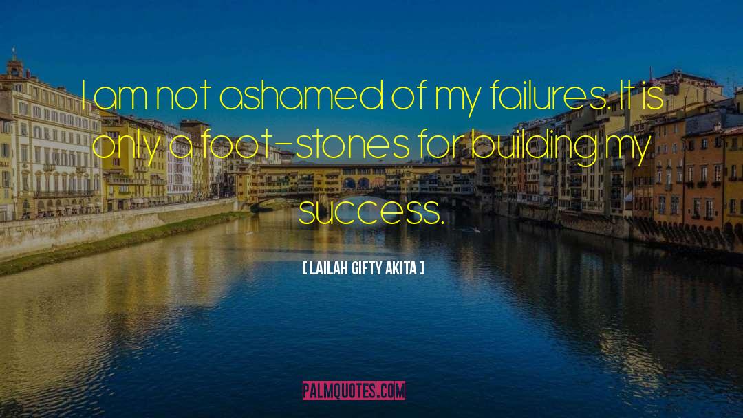 Building Blocks To Success quotes by Lailah Gifty Akita