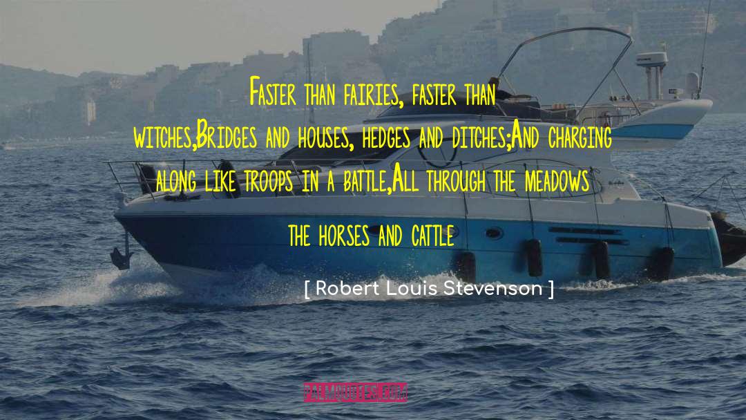 Building Bridges quotes by Robert Louis Stevenson