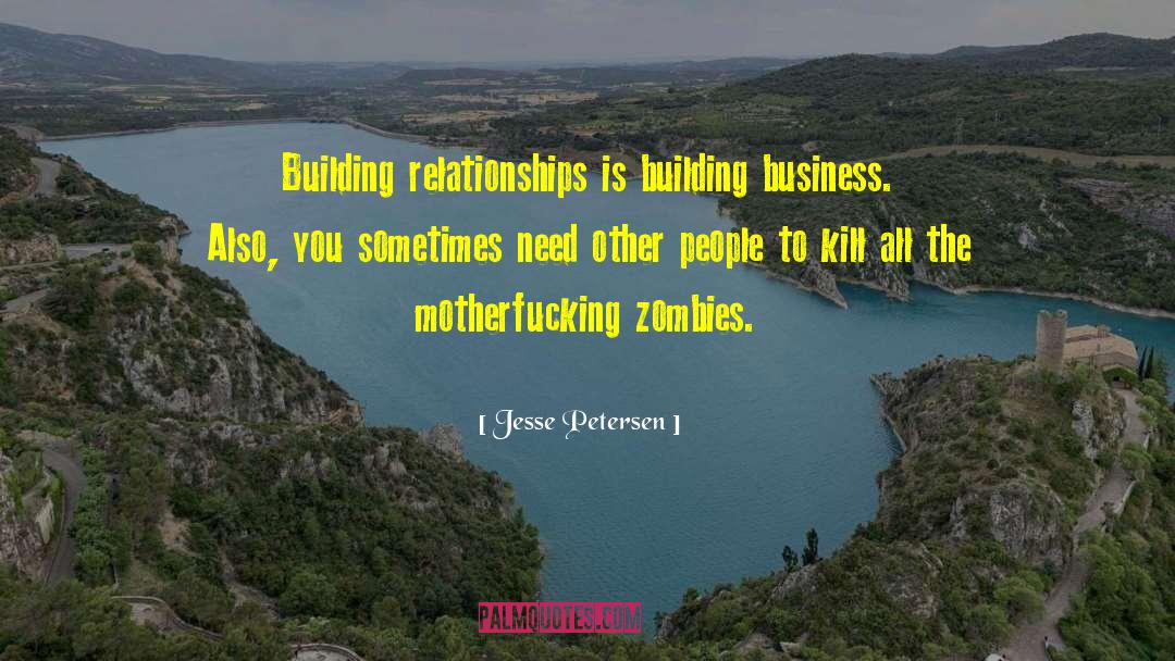 Building Business quotes by Jesse Petersen