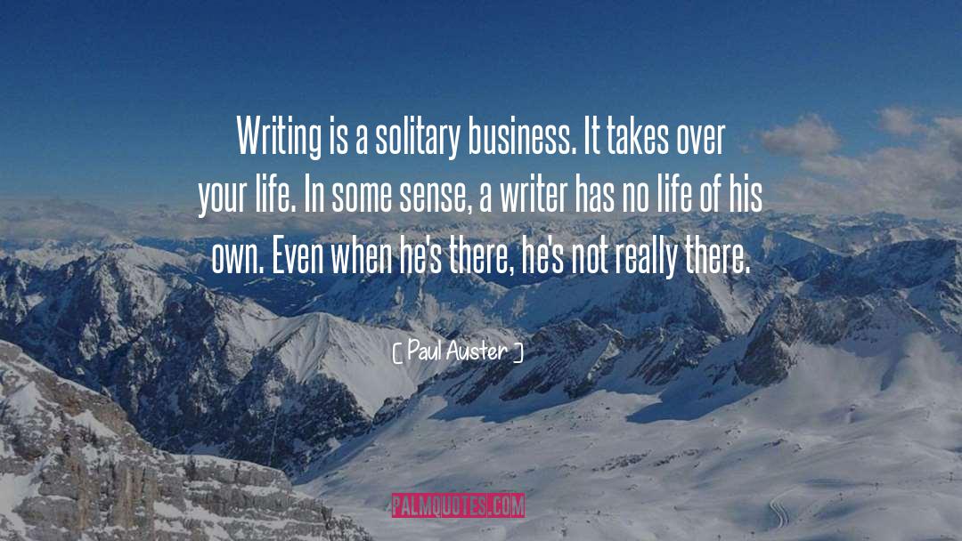 Building Business quotes by Paul Auster