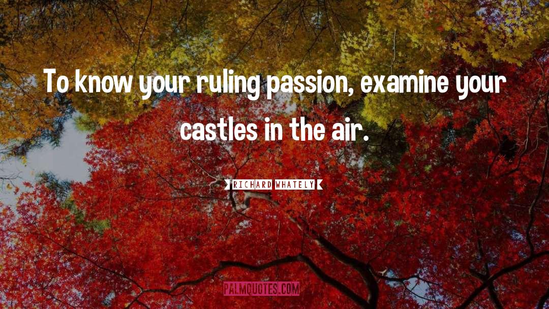 Building Castles In The Air quotes by Richard Whately