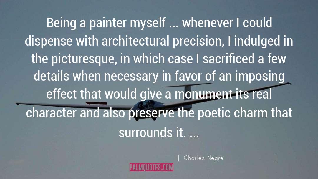 Building Character quotes by Charles Negre