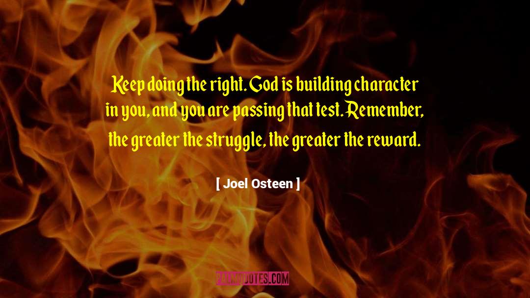 Building Character quotes by Joel Osteen