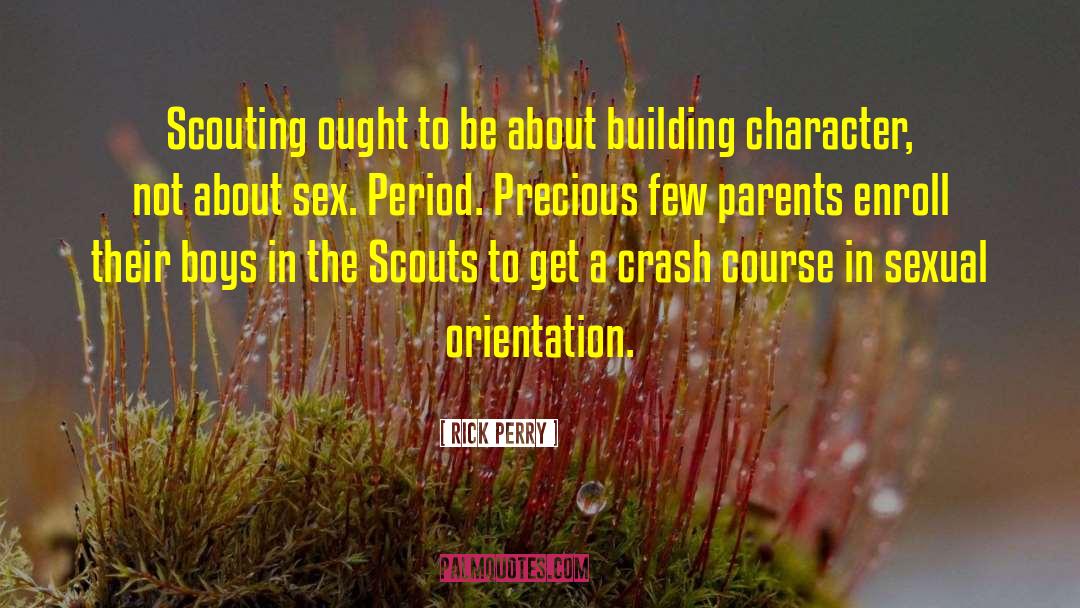 Building Character quotes by Rick Perry