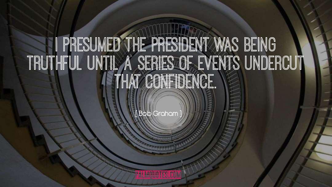 Building Confidence quotes by Bob Graham