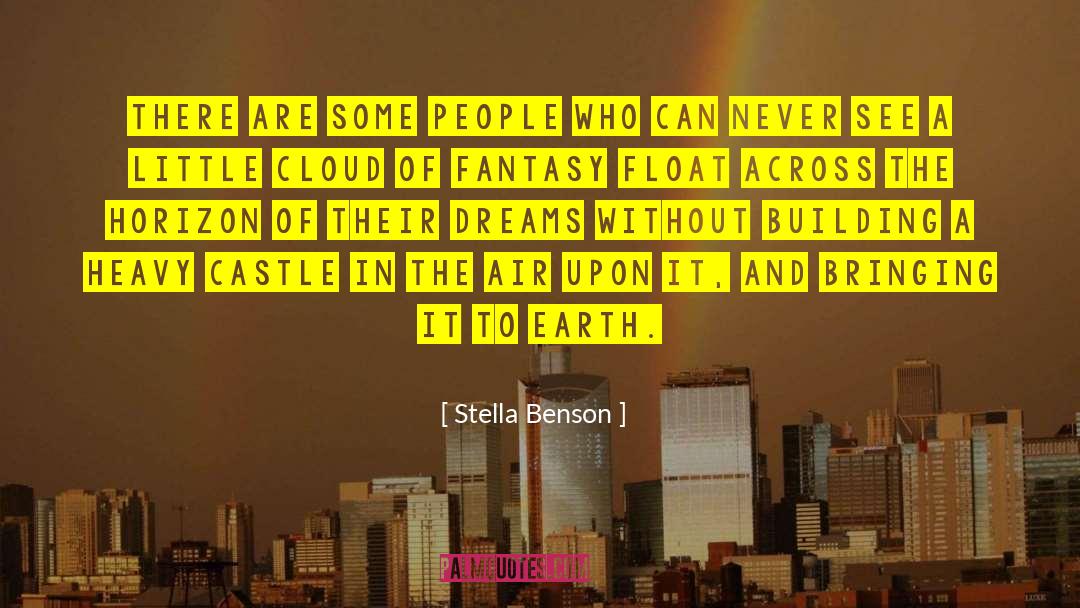 Building Leaders quotes by Stella Benson