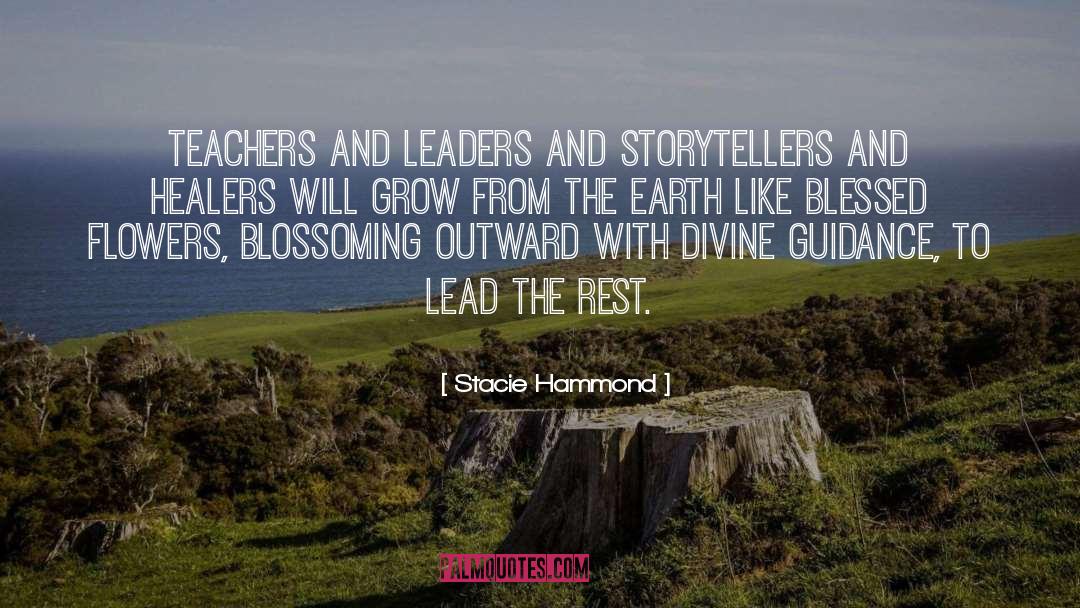 Building Leaders quotes by Stacie Hammond