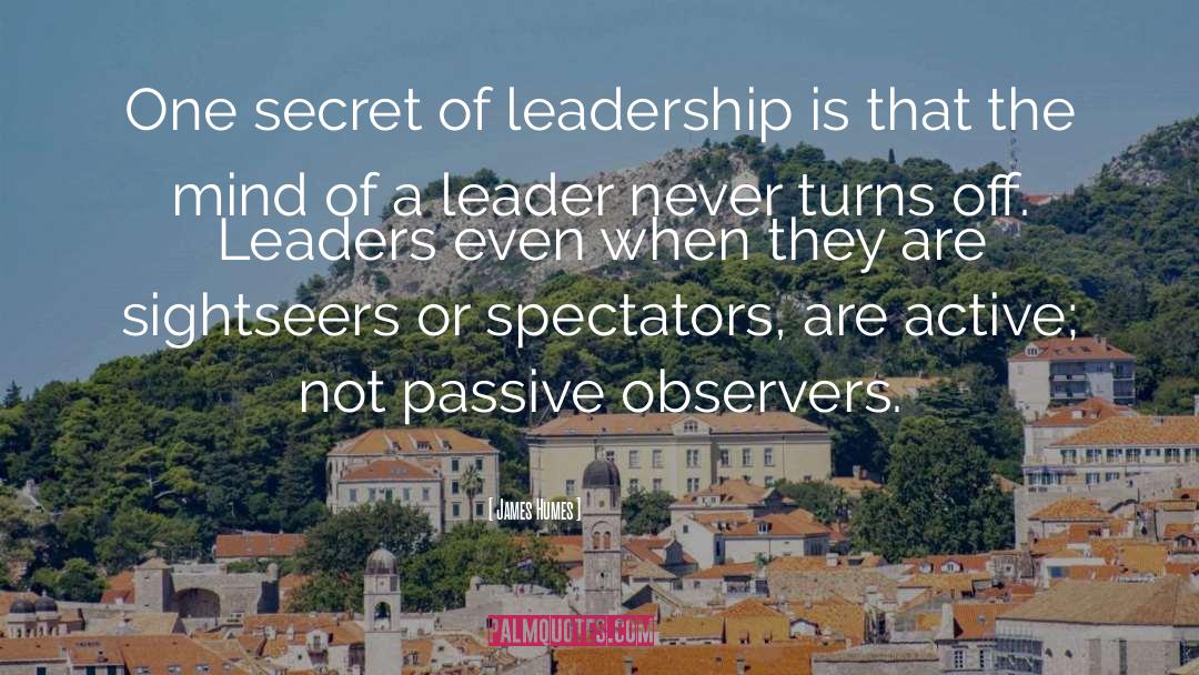Building Leaders quotes by James Humes