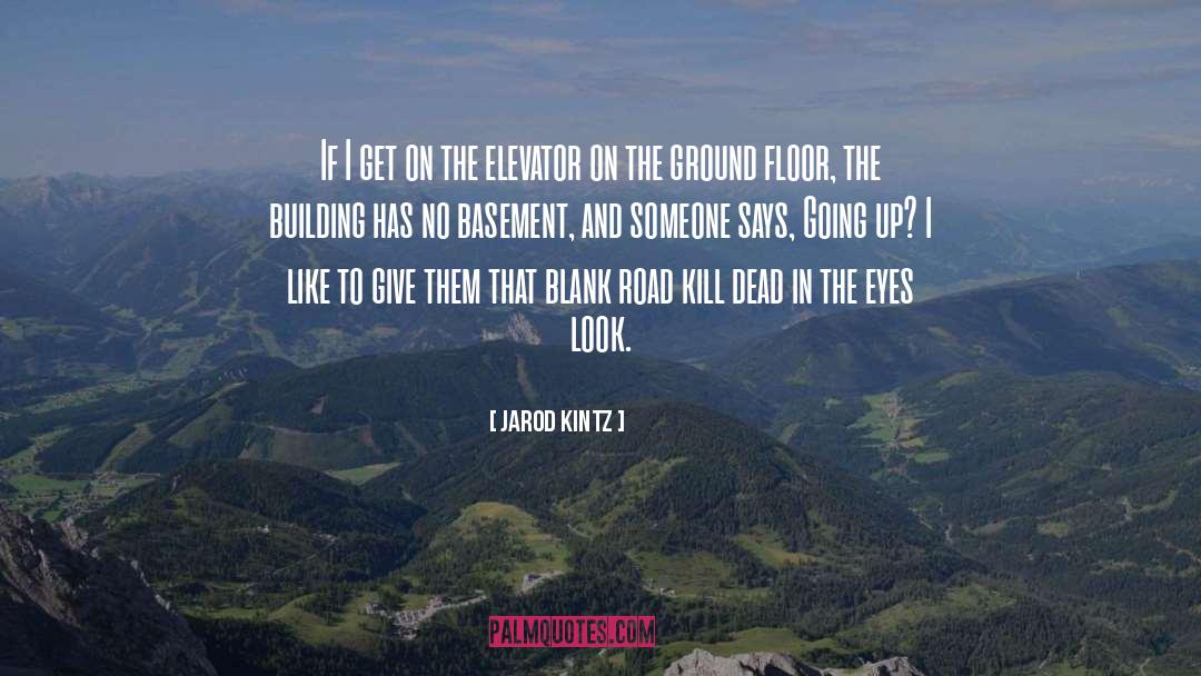 Building Materials quotes by Jarod Kintz