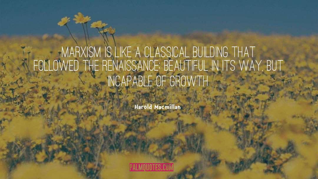 Building quotes by Harold Macmillan