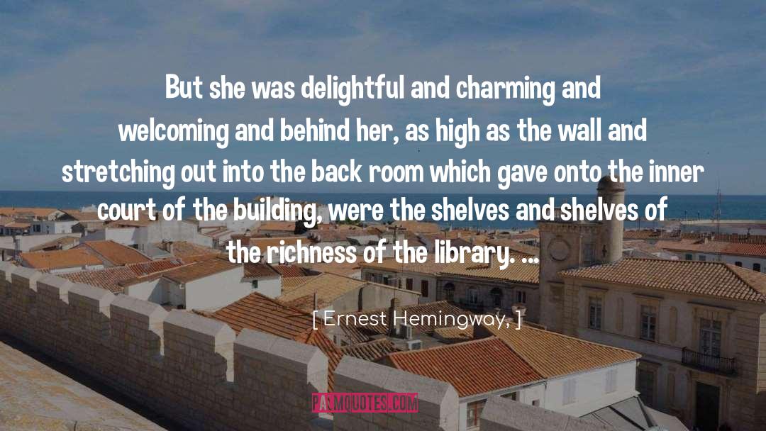 Building quotes by Ernest Hemingway,