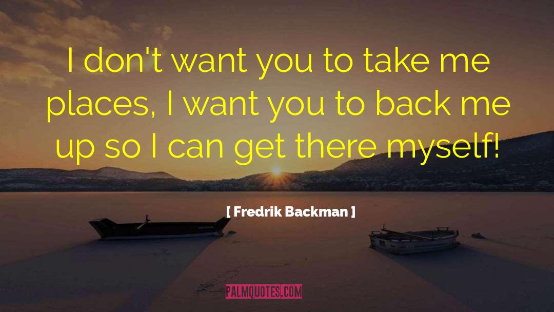 Building Relationships quotes by Fredrik Backman