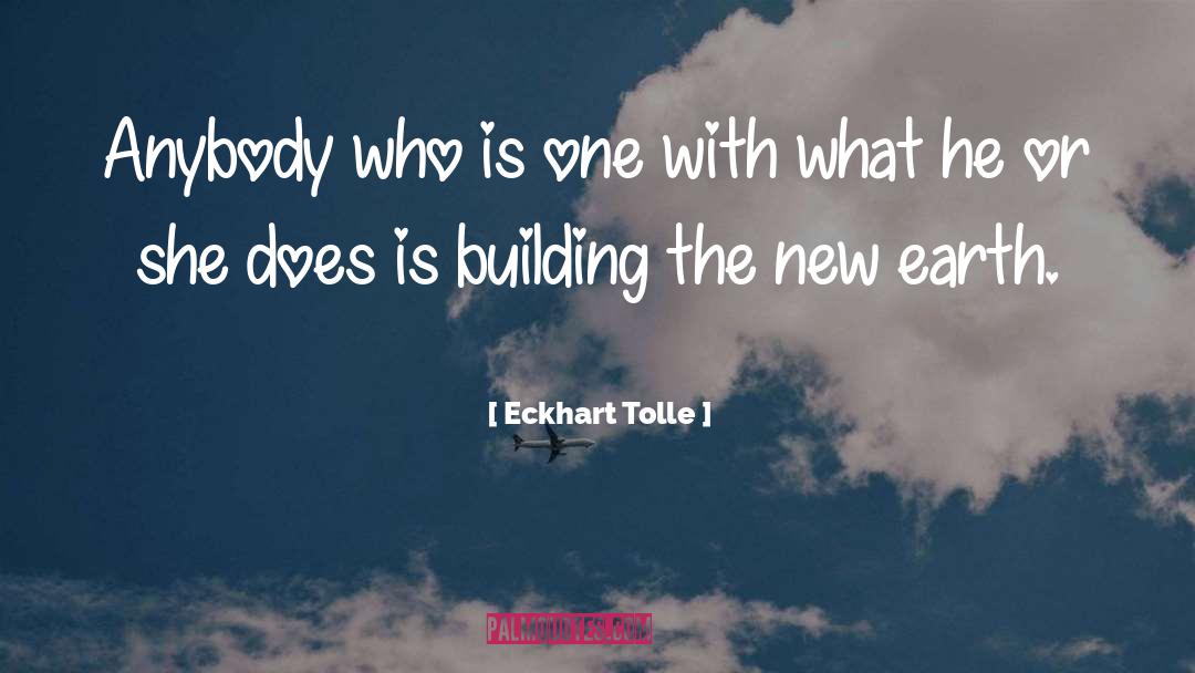 Building Relationships quotes by Eckhart Tolle