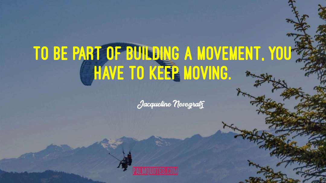 Building Roads quotes by Jacqueline Novogratz