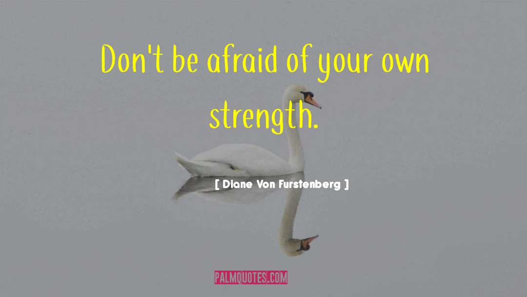 Building Self Esteem quotes by Diane Von Furstenberg