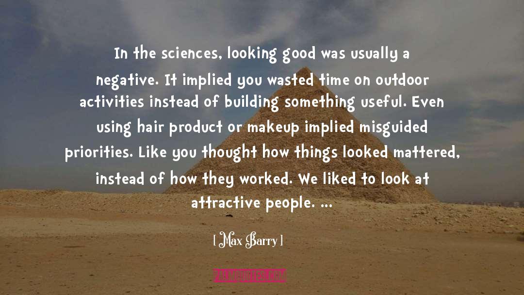 Building Something quotes by Max Barry