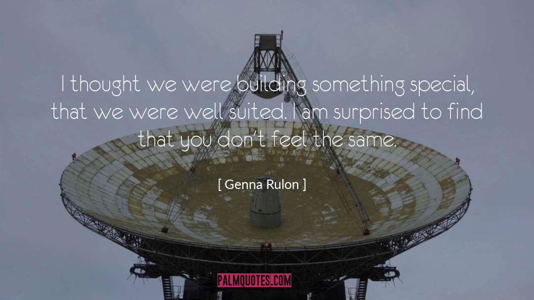 Building Something quotes by Genna Rulon
