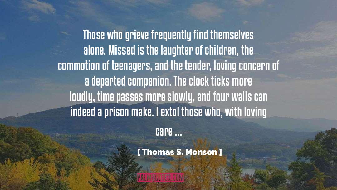 Building Walls quotes by Thomas S. Monson