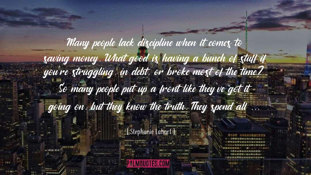 Building Wealth quotes by Stephanie Lahart